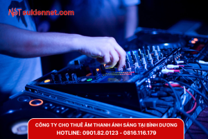 Đơn vị cho thuê âm thanh ánh sáng sân khấu tại Bình Dương chất lượng cao