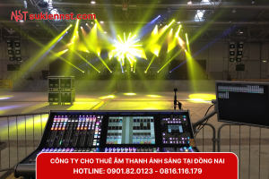 Tìm kiếm đơn vị cho thuê âm thanh ánh sáng sân khấu uy tín, giá rẻ tại Đồng Nai