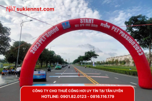 Chọn lựa công ty cho thuê cổng hơi tại Tân Uyên tốt hàng đầu