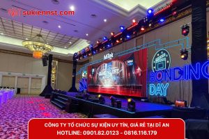 Đơn vị tổ chức sự kiện tại Dĩ An trọn gói, chuyên nghiệp