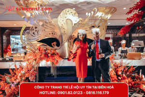 Mách bạn công ty trang trí lễ hội chuyên nghiệp tại Biên Hòa