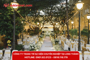 Giới thiệu công ty trang trí sự kiện uy tín nhất tại Long Thành